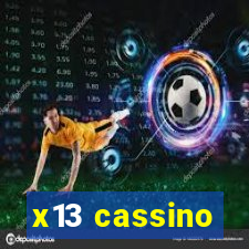 x13 cassino